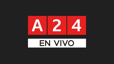 A24 EN VIVO Las últimas noticias de Argentina y el.